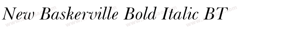 New Baskerville Bold Italic BT字体转换